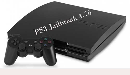 PS3 Jailbreak 4.76
