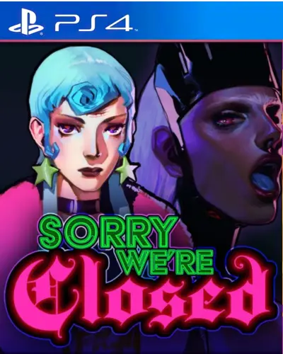 Sorry We’re Closed PS4 PKG
