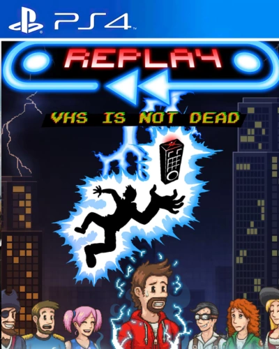 REPLAY VHS is Not Dead PS4 PKG