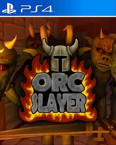 Orc Slayer PS4