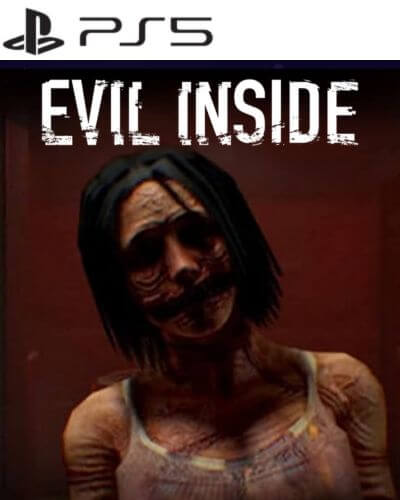 Evil Inside PS5